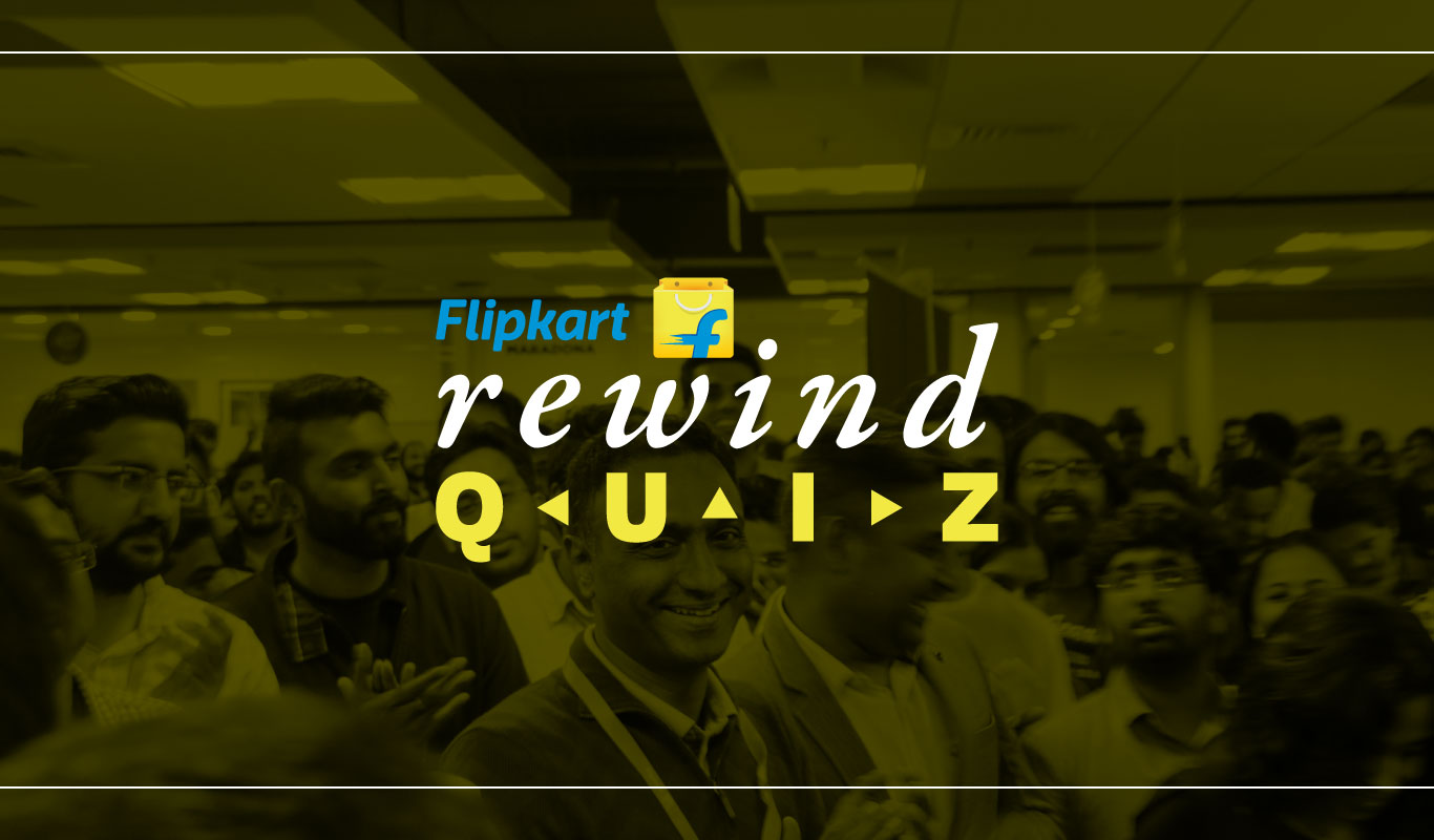#FlipkartRewindQuiz – Revisit Flipkart’s 2017 and win big!