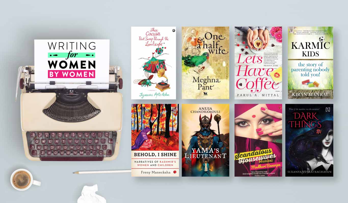 These 8 Indian women authors have a bold message for you